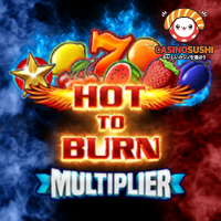 Hot to Burn Multiplierスロットゲーム：5x3グリッドにフルーツや7などのクラシックシンボルが並び、炎のエフェクトとマルチプライヤー表示が特徴的な画面